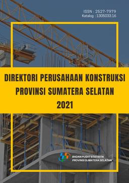 Direktori Perusahaan Konstruksi Provinsi Sumatera Selatan 2021