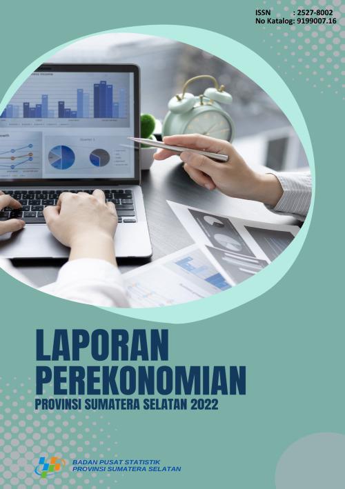 Economic Report of Sumatera Selatan Province 2022