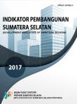 Development Indicators Of Sumatera Selatan In 2017