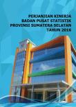 PERJANJIAN KINERJA BADAN PUSAT STATISTIK PROVINSI SUMATERA SELATAN TAHUN 2016