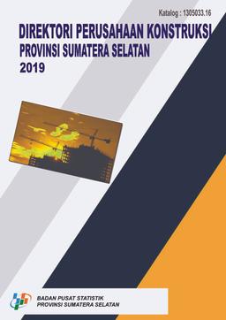 Direktori Perusahaan Konstruksi Provinsi Sumatera Selatan 2019