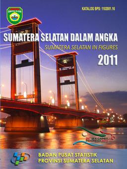 Sumatera Selatan Dalam Angka 2011