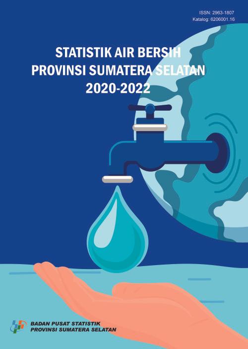 Clean Water Statistics of Sumatera Selatan Province 2020-2022