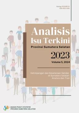 Analysis Of Current Issues In Sumatera Selatan Province 2023