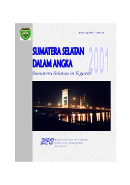 Sumatera Selatan Dalam Angka 2001