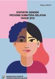 Statistik Gender Provinsi Sumatera Selatan Tahun 2018