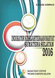 Public Welfare Indicators Of Sumatera Selatan In 2016