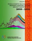 REGIONAL DOMESTIC PRODUCTS BRUTO SUMATERA SELATAN PROVINCE BY REGENCY / MUNICIPALITY 2010 - 2013